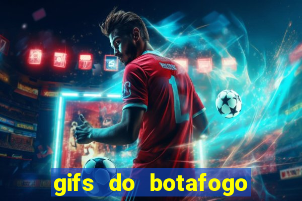 gifs do botafogo para whatsapp
